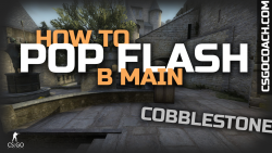 Cobblestone CT how to pop flash b main